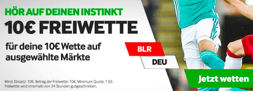 Weissrussland vs. Deutschland 10+10 Aktion Betway