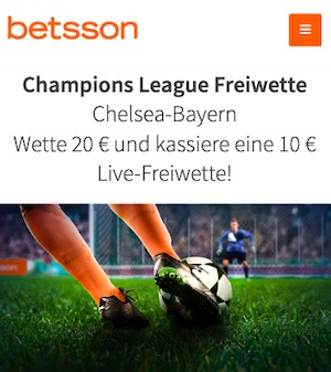 Chelsea vs. Bayern Betsson 10€ Freiwette
