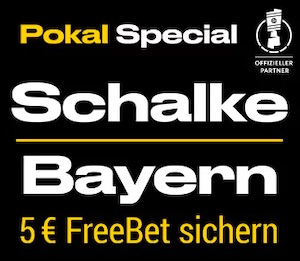 Bwin Schalke Bayern DFB Pokal 5 euro freebet