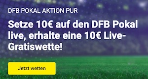 Unibet DFB Pokal 10 Euro Gratis