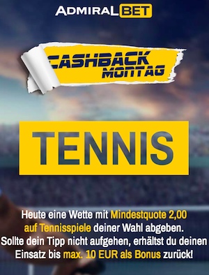 Cashback Montag Tennis