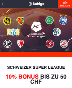Bahigo bietet einen 10% Bonus auf alle Spiele der Schweizer Super League