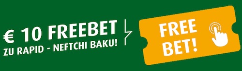 Rapid vs Baku 10€ FreeBet bei Tipp3